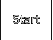 Start