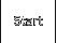 Start