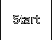 Start